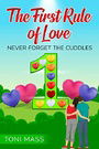 The First Rule of Love: Never forget the Cuddles