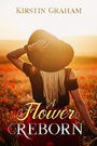 A Flower Reborn