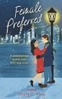 Female Preferred: A serendipitous NYC love story
