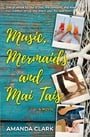 Music, Mermaids and Mai Tais