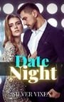 Date Night: Daddy’s princess erotic romance, MMF ménage, First Time Hotwife Cuckold (Sizzling Quickies)