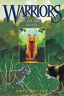 Into the Wild (Warriors, Book 1)