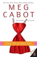 Size 12 Is Not Fat: A Heather Wells Mystery (Heather Wells Mysteries)