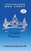 The Princess Diaries, Volume IV 1/2: Project Princess