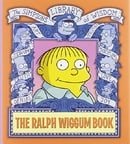 The Ralph Wiggum Book (Simpsons Library of Wisdom)