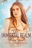 The Immortal Realm (Faerie Path, Book 4)