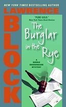 The Burglar in the Rye (Bernie Rhodenbarr Mysteries)