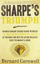 Sharpe's Triumph: Richard Sharpe and the Battle of Assaye, September 1803 (Richard Sharpe's Adventur