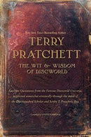 The Wit and Wisdom of Discworld (Discworld Novels)