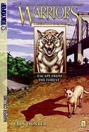 Escape from the Forest (Manga Warriors: Tigerstar and Sasha, Book 2)