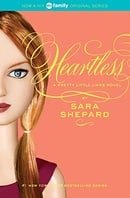 Heartless (Pretty Little Liars, Book 7)