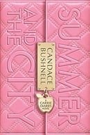 Summer and the City (The Carrie Diaries #2) 