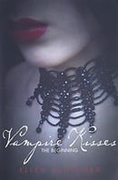 Vampire Kisses: The Beginning (Vampire Kisses / Kissing Coffins / Vampireville)