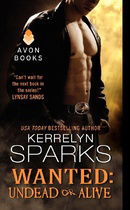 Wanted: Undead or Alive (Love at Stake, Book 12)