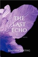The Last Echo (The Body Finder, Book 3)