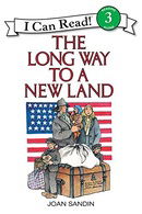 The Long Way to a New Land (I Can Read Book 3)