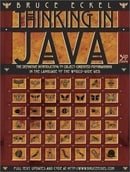 Thinking in Java: The Definitive Introduction to Object-Oriented Programming in the Language of the 