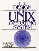 The Design of the UNIX Operating System [Prentice-Hall Software Series]