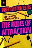 The Rules of Attraction (Contemporary American Fiction)