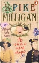 It Ends With Magic: A Milligan Family Story