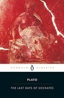 The Last Days of Socrates (Penguin Classics)