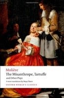 The Misanthrope, Tartuffe, and Other Plays (Oxford World's Classics)
