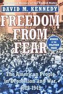 Freedom from Fear: The American People in Depression and War, 1929-1945 (Oxford History of the Unite