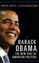 Barack Obama, the New Face of American Politics (Women and Minorities in Politics)