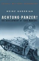 Achtung - Panzer! (Cassell Military Classics)