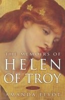 The Memoirs of Helen of Troy: A Novel