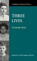 Three Lives (Bedford Cultural Edition)