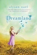 Dreamland (Riley Bloom, Book 3)
