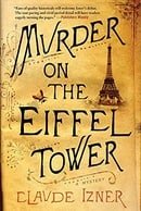 Murder on the Eiffel Tower: A Mystery (Victor Legris Mysteries)