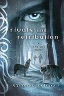 Rivals and Retribution (13 to Life, Book 5)