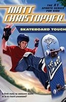 Skateboard Tough (Matt Christopher Sports Classics)
