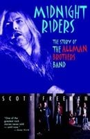 Midnight Riders: The Story of the Allman Brothers Band