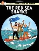 The Red Sea Sharks (The Adventures of Tintin)