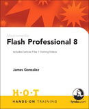 Macromedia Flash Professional 8 Hands-On Training