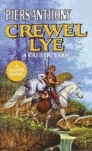 Xanth 8: Crewel Lye: A Caustic Yarn