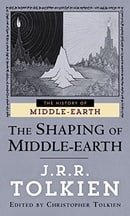 The Shaping of Middle-Earth: The Quenta, the Ambarkanta and the Annals (The History of Middle-Earth,