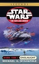 Dark Tide I: Onslaught (Star Wars: The New Jedi Order, Book 2)