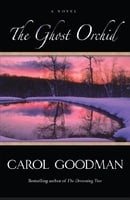 The Ghost Orchid: A Novel