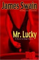 Mr. Lucky: A Novel of High Stakes