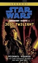 Jedi Twilight (Star Wars: Coruscant Nights I)