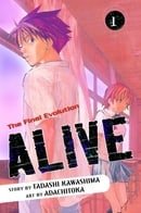 Alive 1: The Final Evolution