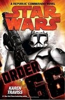 Order 66 (Star Wars: Republic Commando, Book 4)
