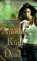 Another Kind of Dead (Dreg City, Book 3)
