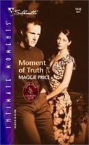 Moment Of Truth (Lone Star Country Club) (Silhouette Intimate Moments)