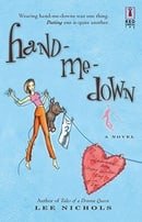 Hand-Me-Down (Red Dress Ink Novels)