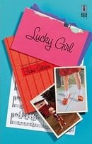 Lucky Girl (Red Dress Ink Novels)